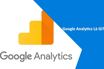 Google Analytics Là Gì?